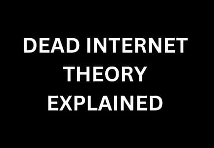 What is Dead Internet Theory Reddit Explained