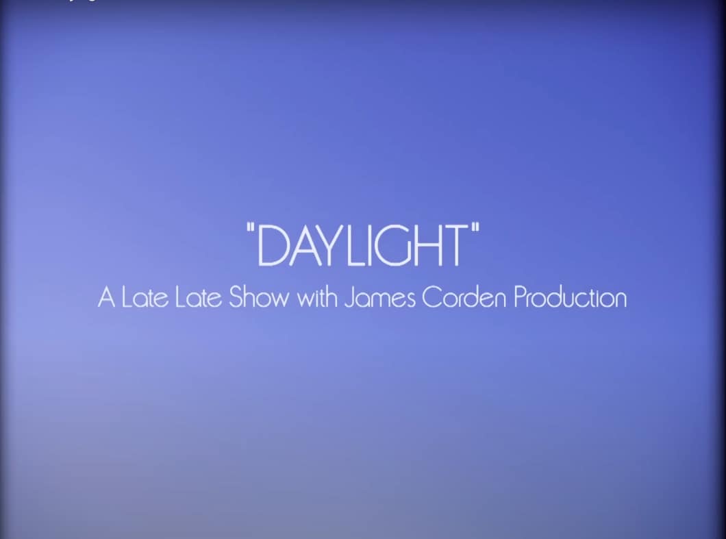 'Daylight' Music Video Intro