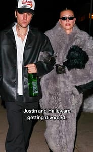 Justin and Hailey Divorce