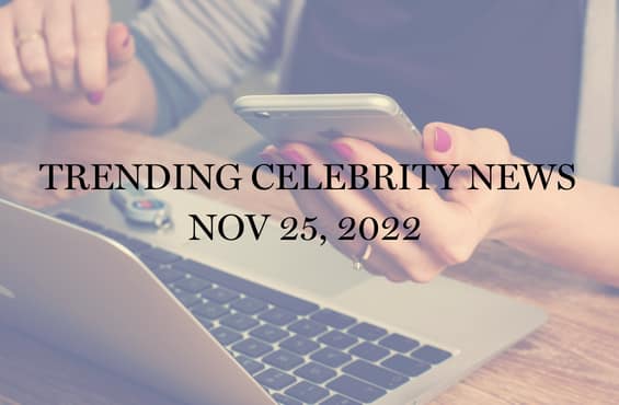 Celebrity News Today