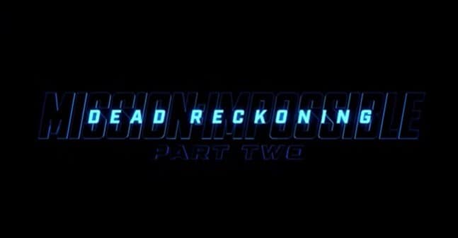 Watch: Tom Cruise Mission Impossible: Dead Reckoning Trailer