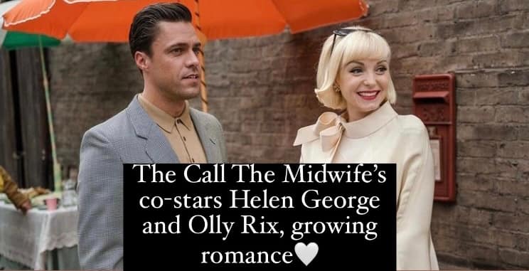 The Call The Midwife's costars Helen George and Olly Rix, growing romance