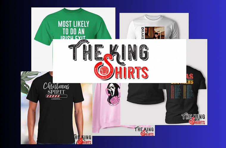 the king shirts
