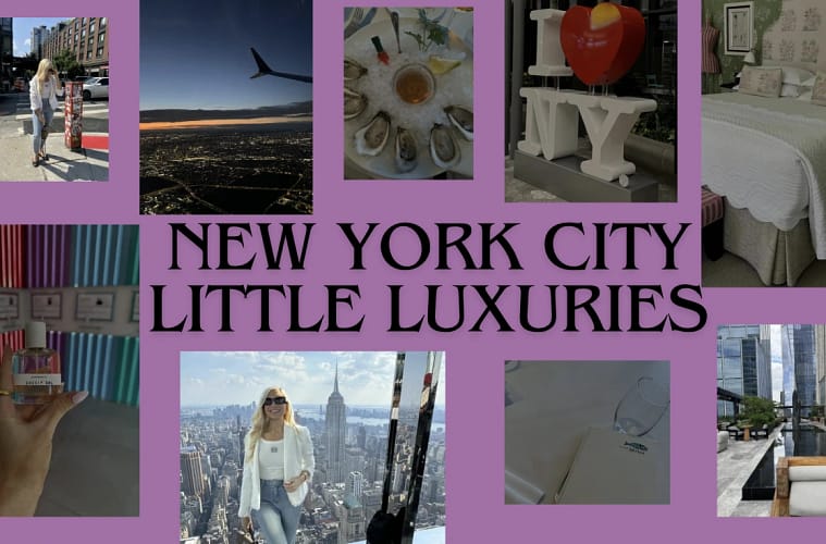 Indulging In New York City’s Little Luxuries: Curated Mini Itinerary Of Where To Stay, Eat And Sightsee