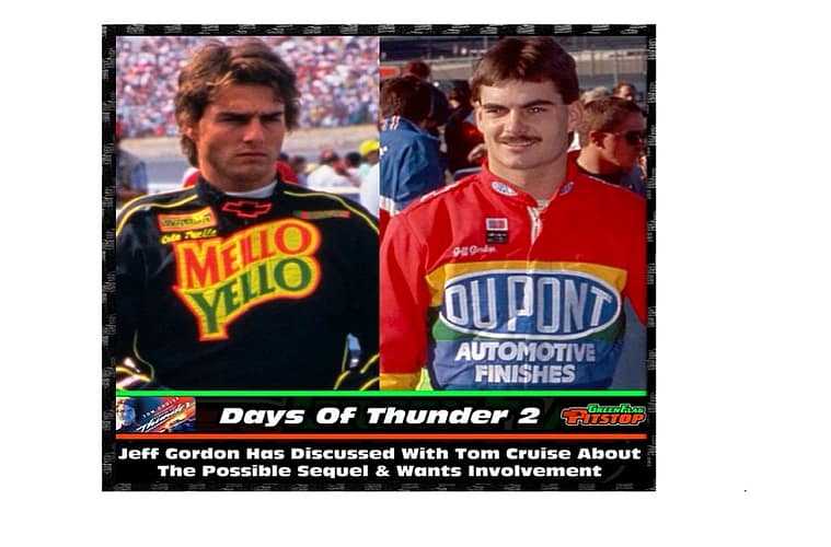 Jeff Gordon Wants 'Days of Thunder' Sequel