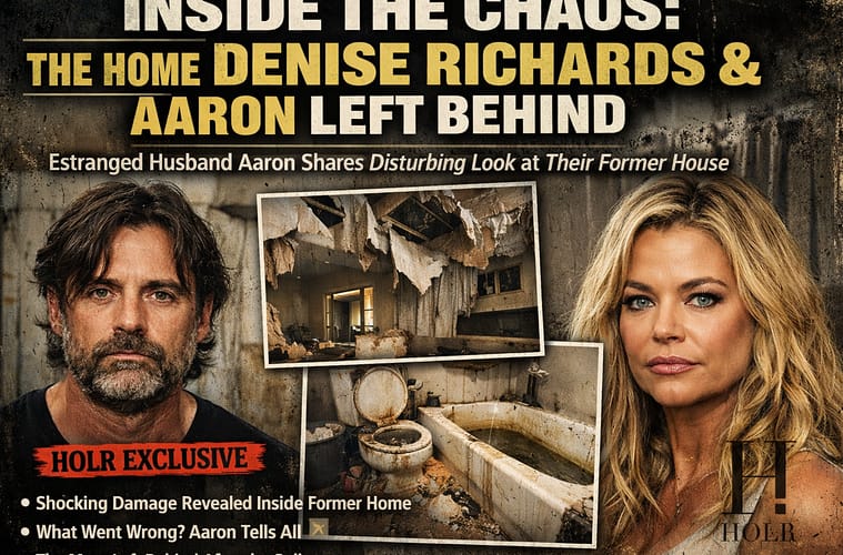 Inside Denise Richards’ Home Controversy: Why Aaron Went Public