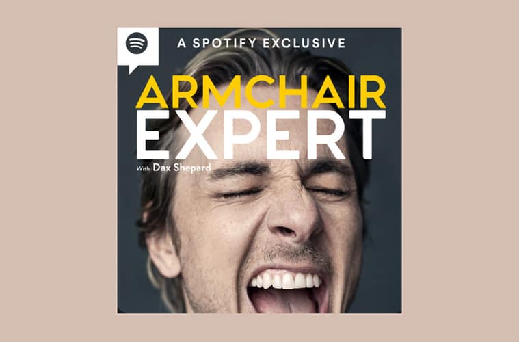 armchair expert with dax shepard